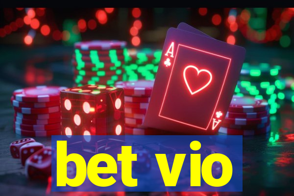 bet vio
